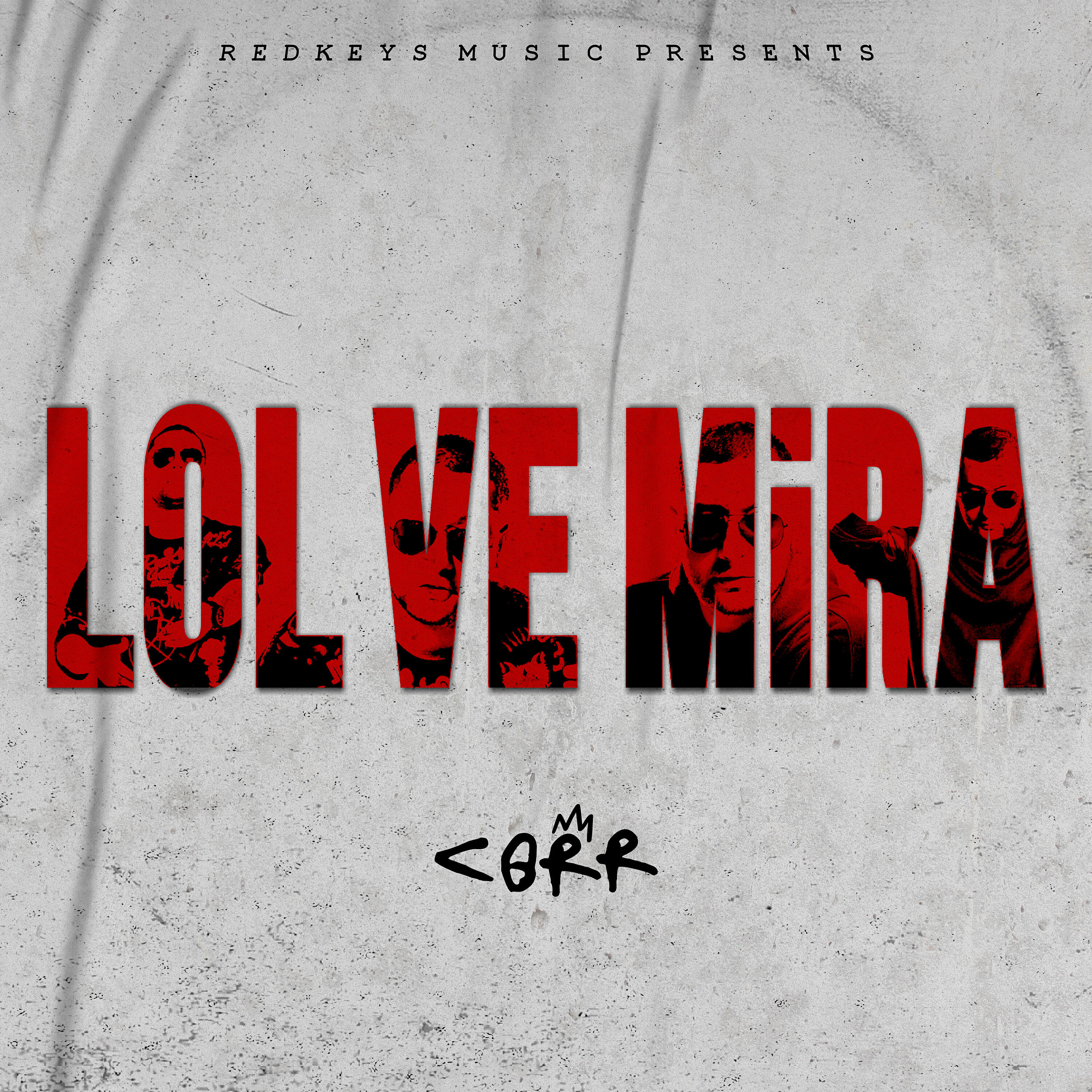 Corr - Lol ve Mira