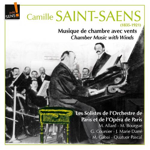 Постер альбома Saint-Saens: Musique de chambre avec vents