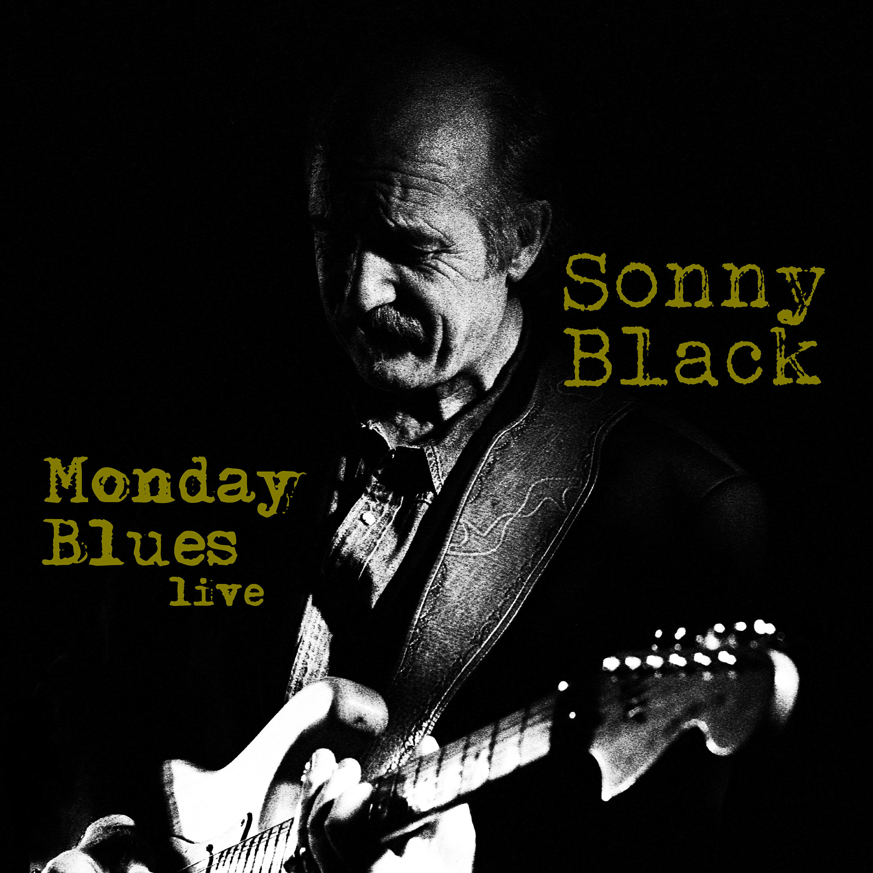 Sonny Black - The Thrill is Gone (Live)