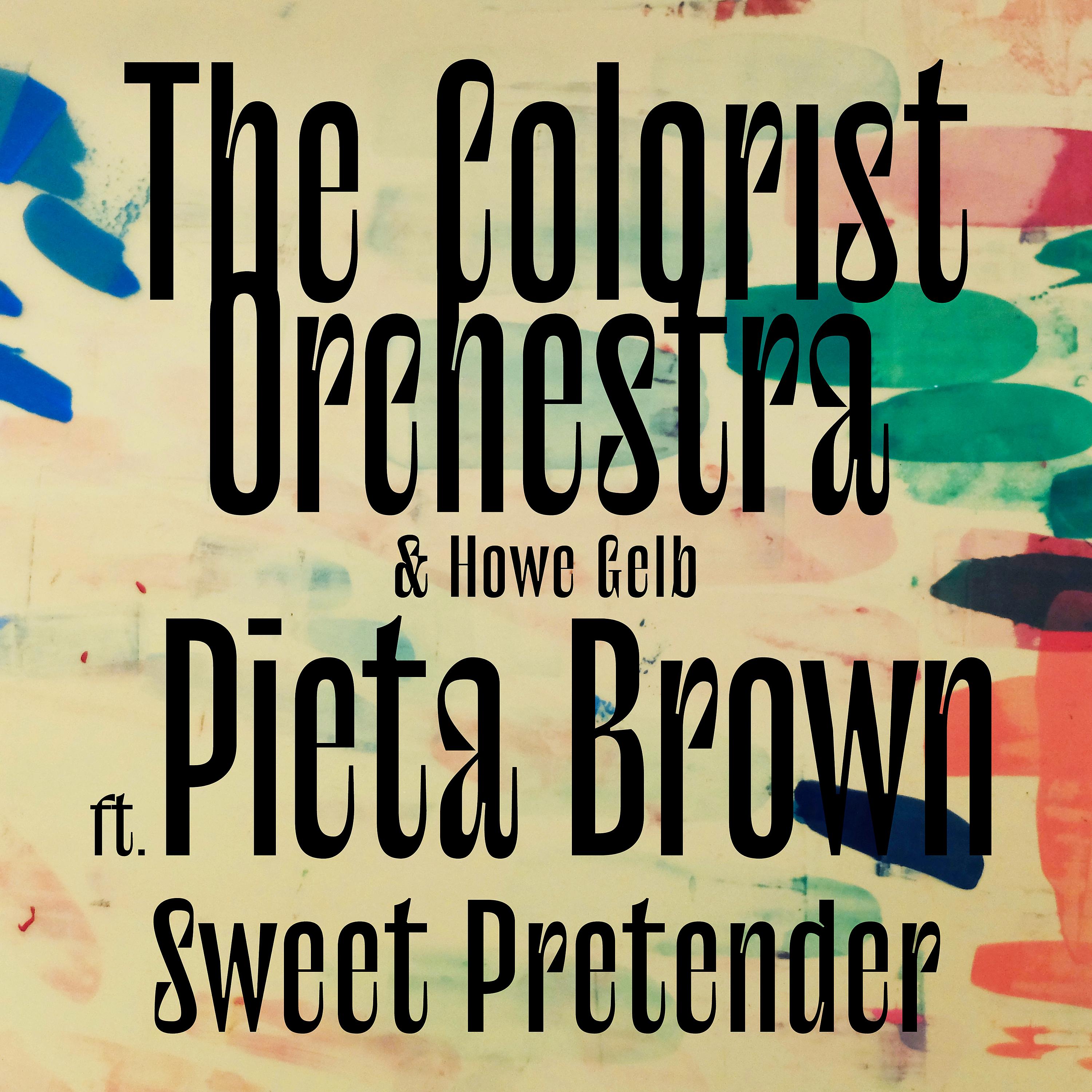 Постер альбома Sweet Pretender (feat. Pieta Brown)
