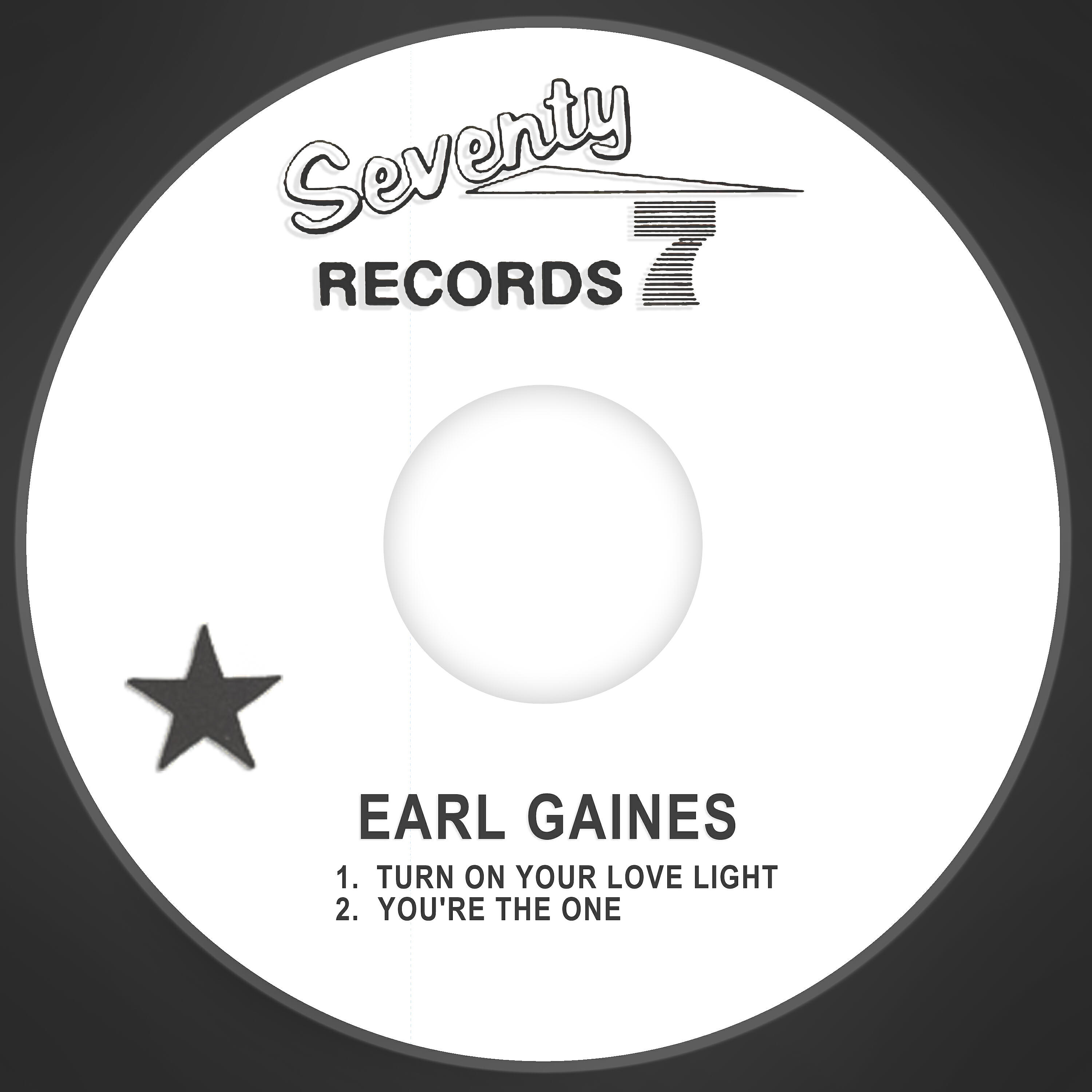 Earl Gaines - Turn on Your Love Light