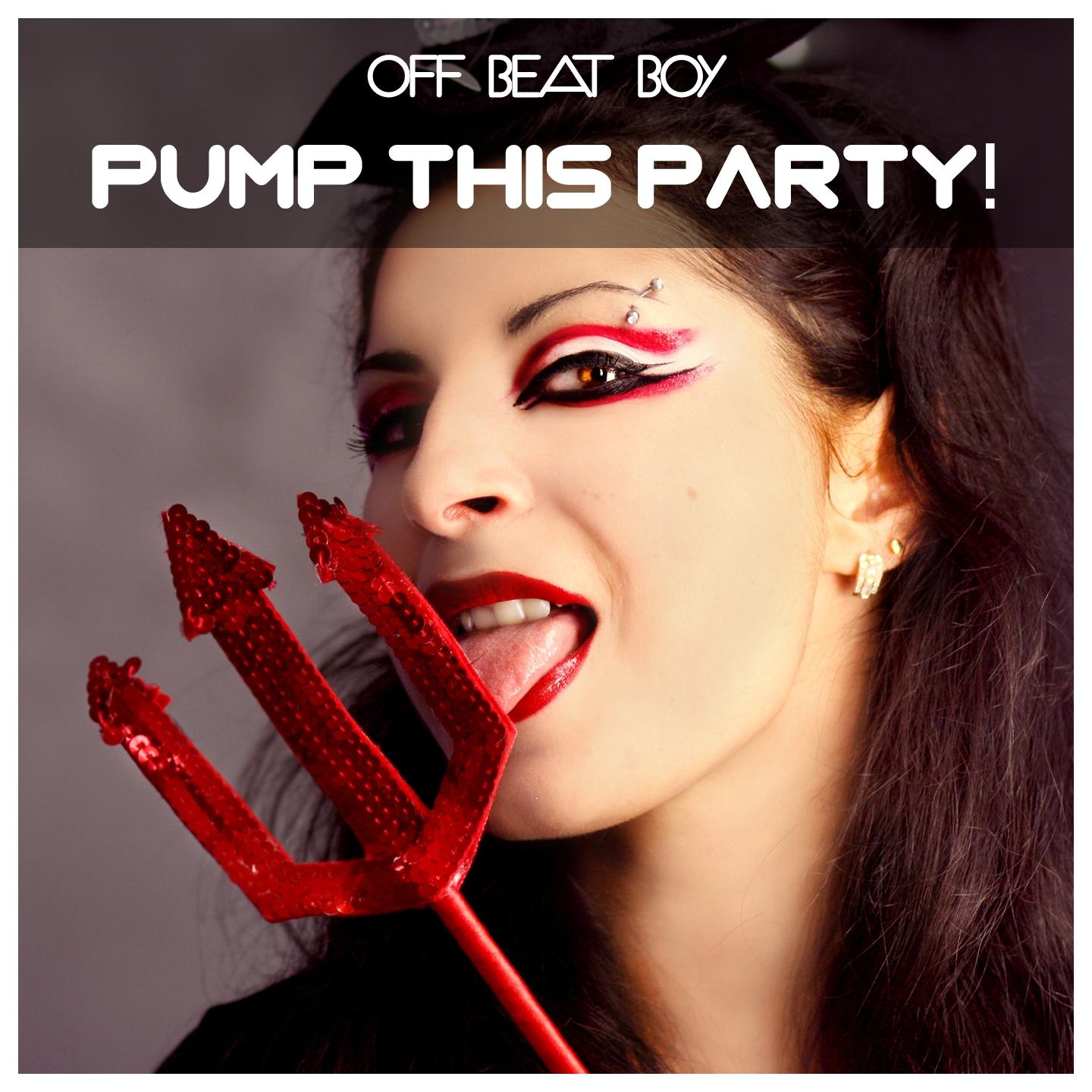 Постер альбома Pump This Party!