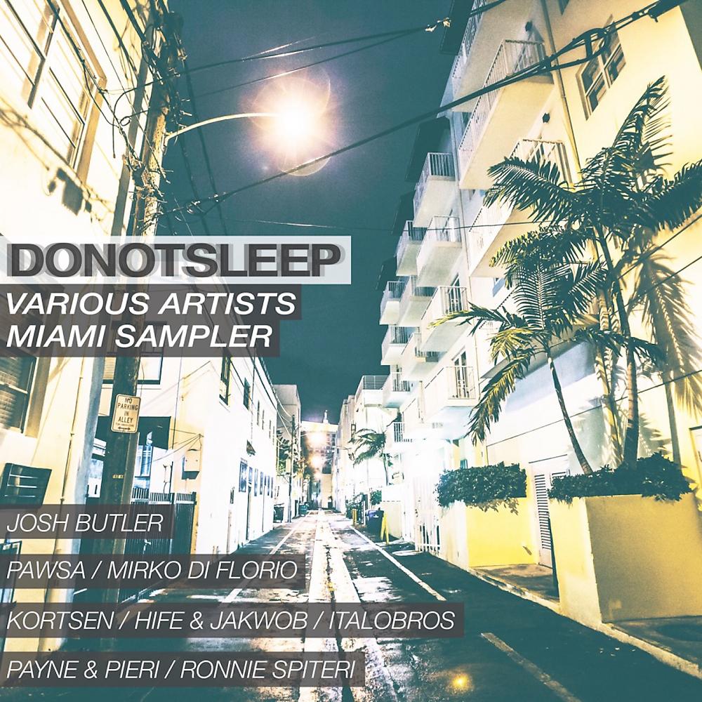 Постер альбома DoNotSleep Miami Sampler 2016