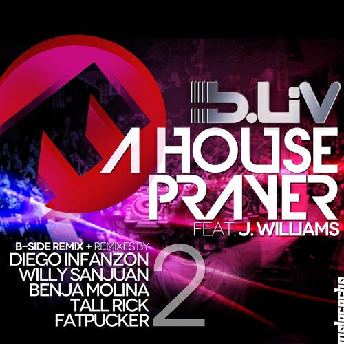 B-Liv - A House Prayer (Willy SanJuan JazzCeed Funk Remix)