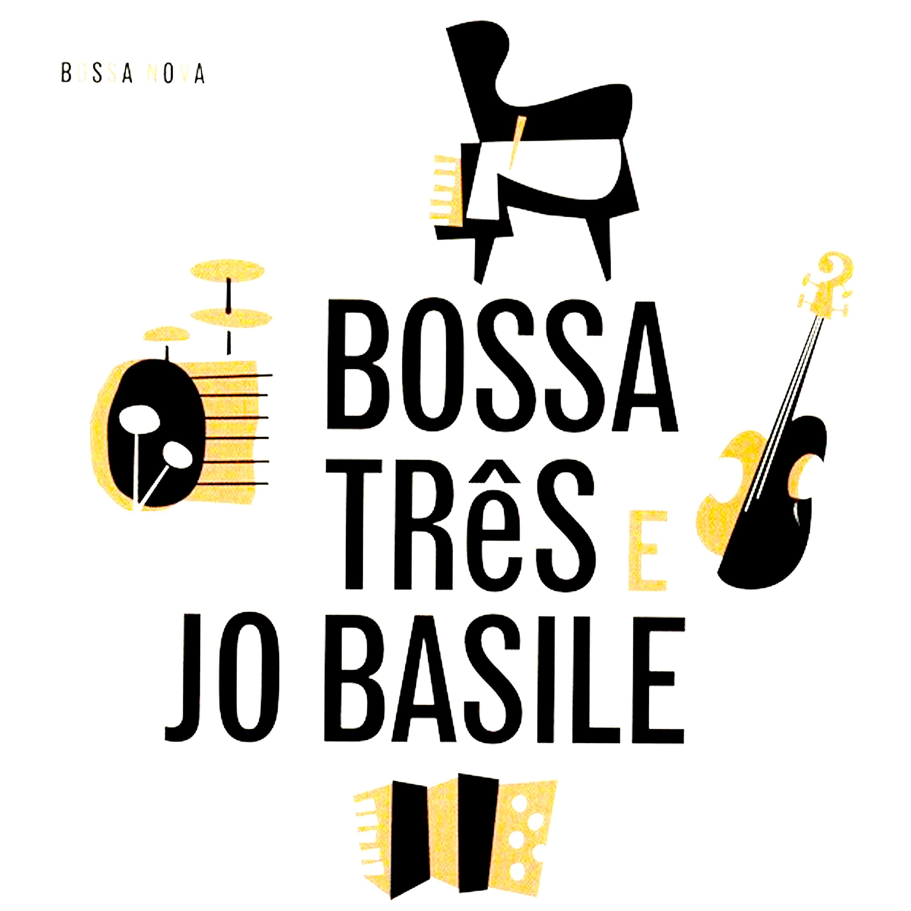 Постер альбома Os Bossa Três E Jo Basile