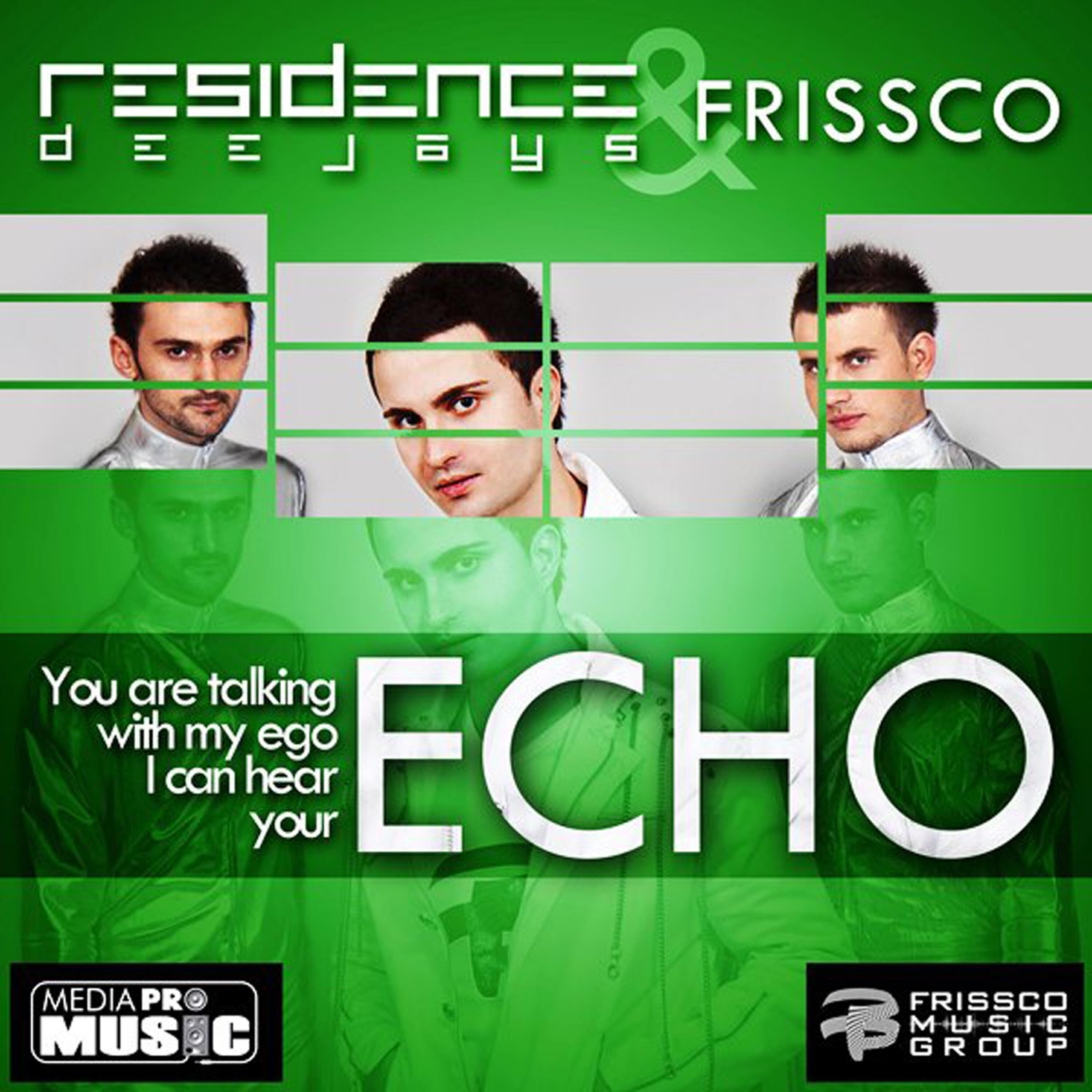 Residence DeeJays - Echo