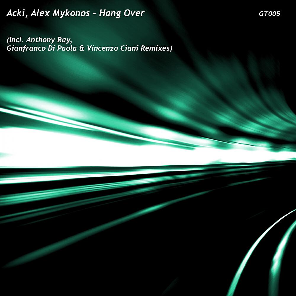 Acki - Hang Over (Gianfranco Di Paola, Vincenzo Ciani Remix)