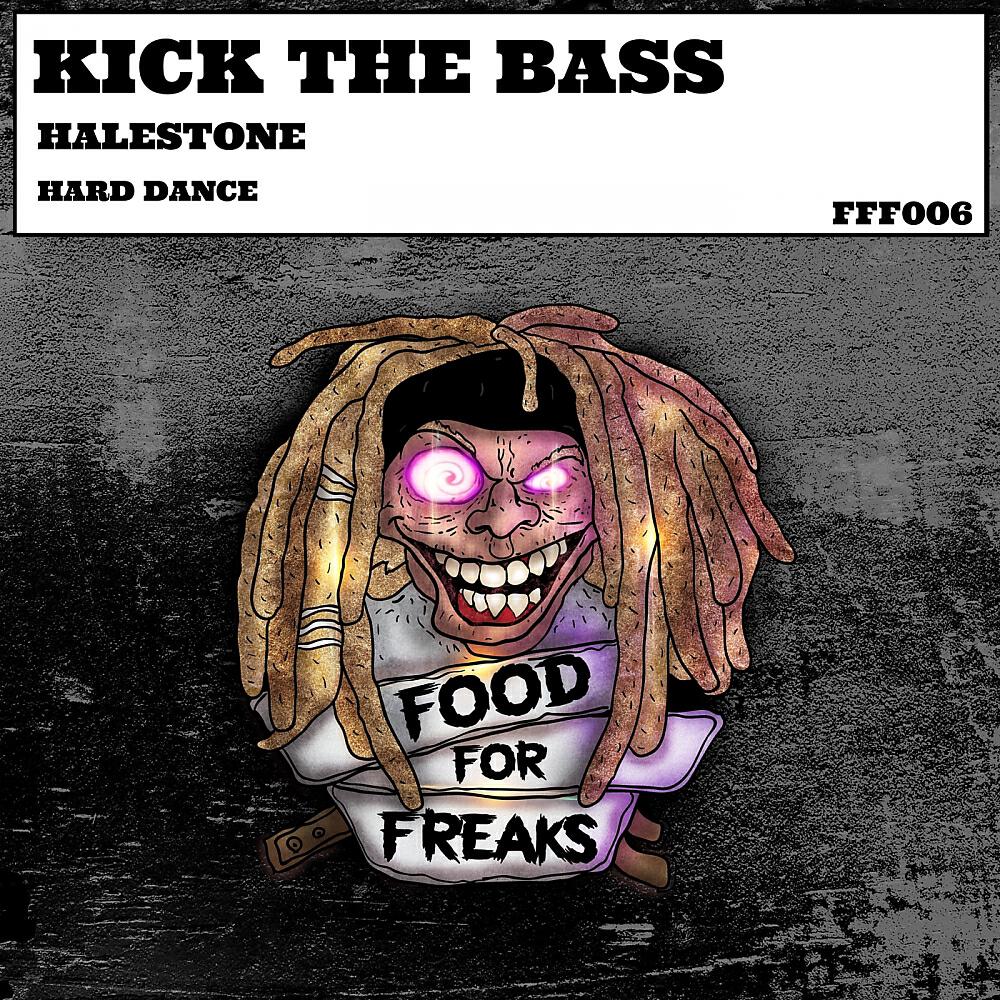 Halestone - Kick The Bass