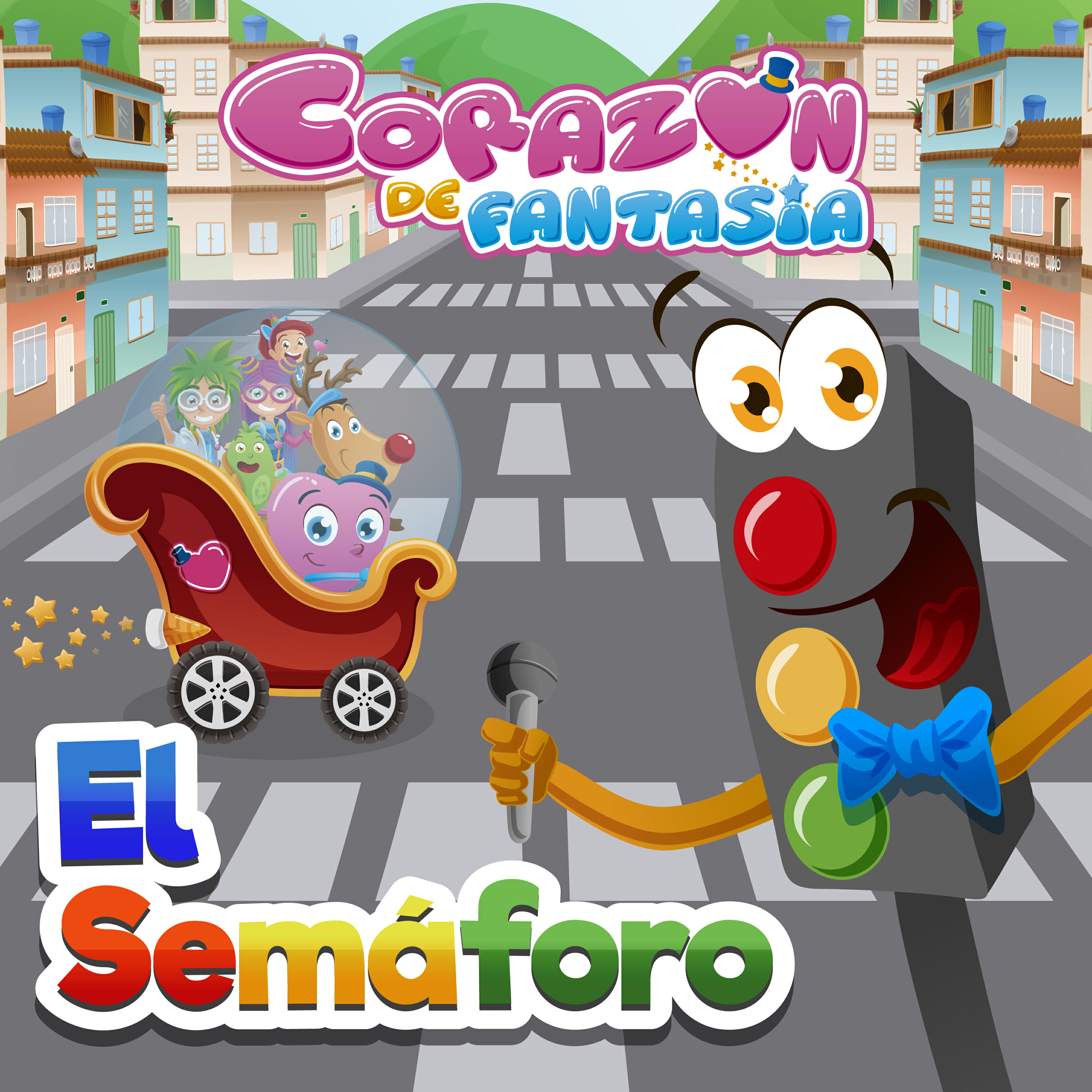 Corazón de Fantasía - El Semáforo