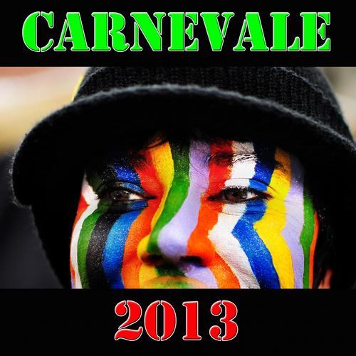 Постер альбома Carnevale 2013