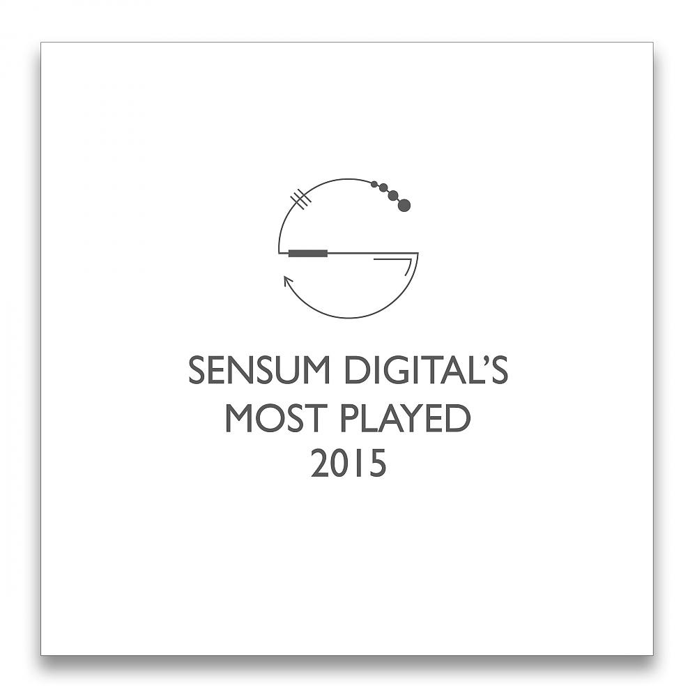 Постер альбома Sensum Digital's Most Played 2015