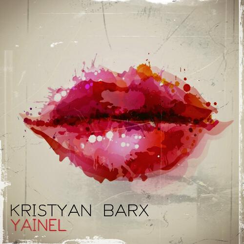 Kristyan Barx - Yainel (Cristian Severi Remix)