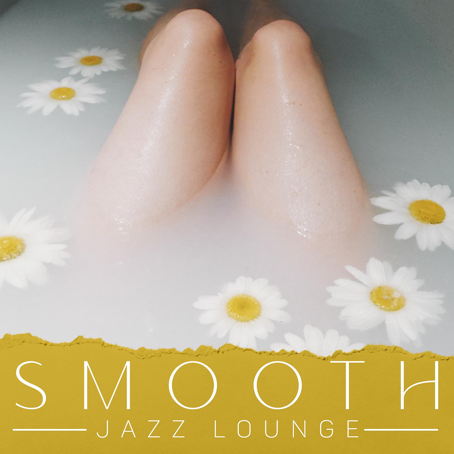 Постер альбома Smooth Jazz Lounge: Easy Listening Instrumental Soul Jazz, Deep Relaxation After a Long Day