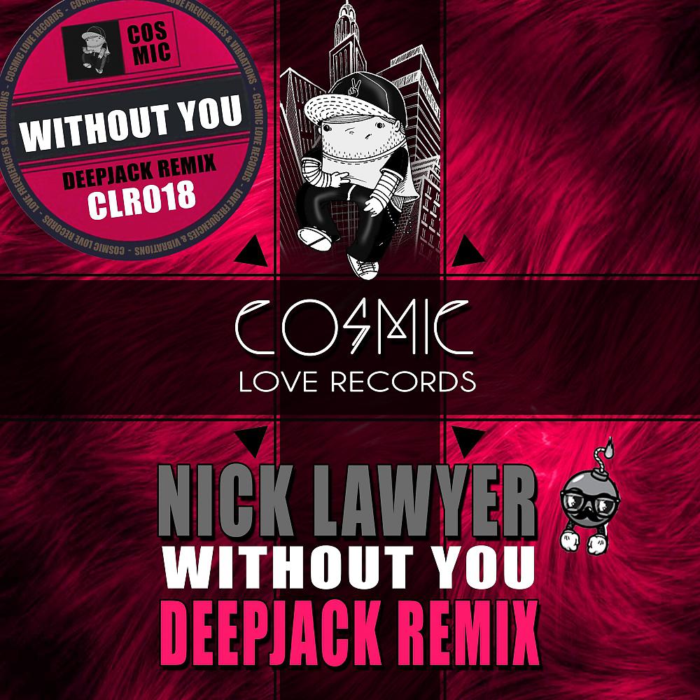 Постер альбома Without You (DeepJack Remix)