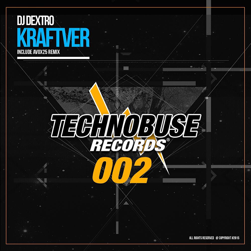 DJ Dextro - Kraftver (Avox25 Remix)