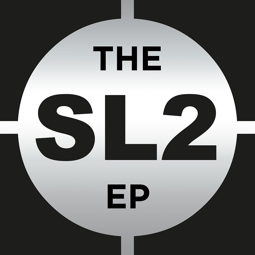 Постер альбома The SL2 EP