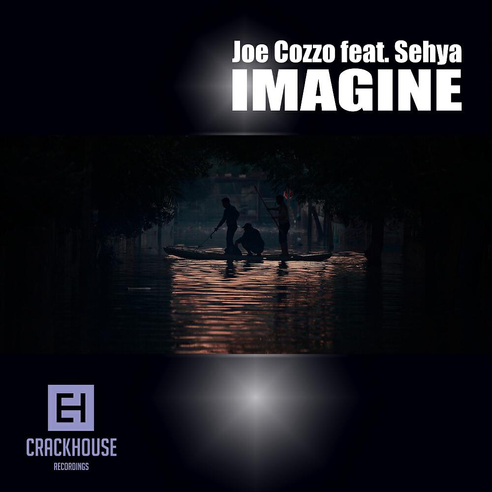 Joe Cozzo - Imagine (JD Powell Remix)