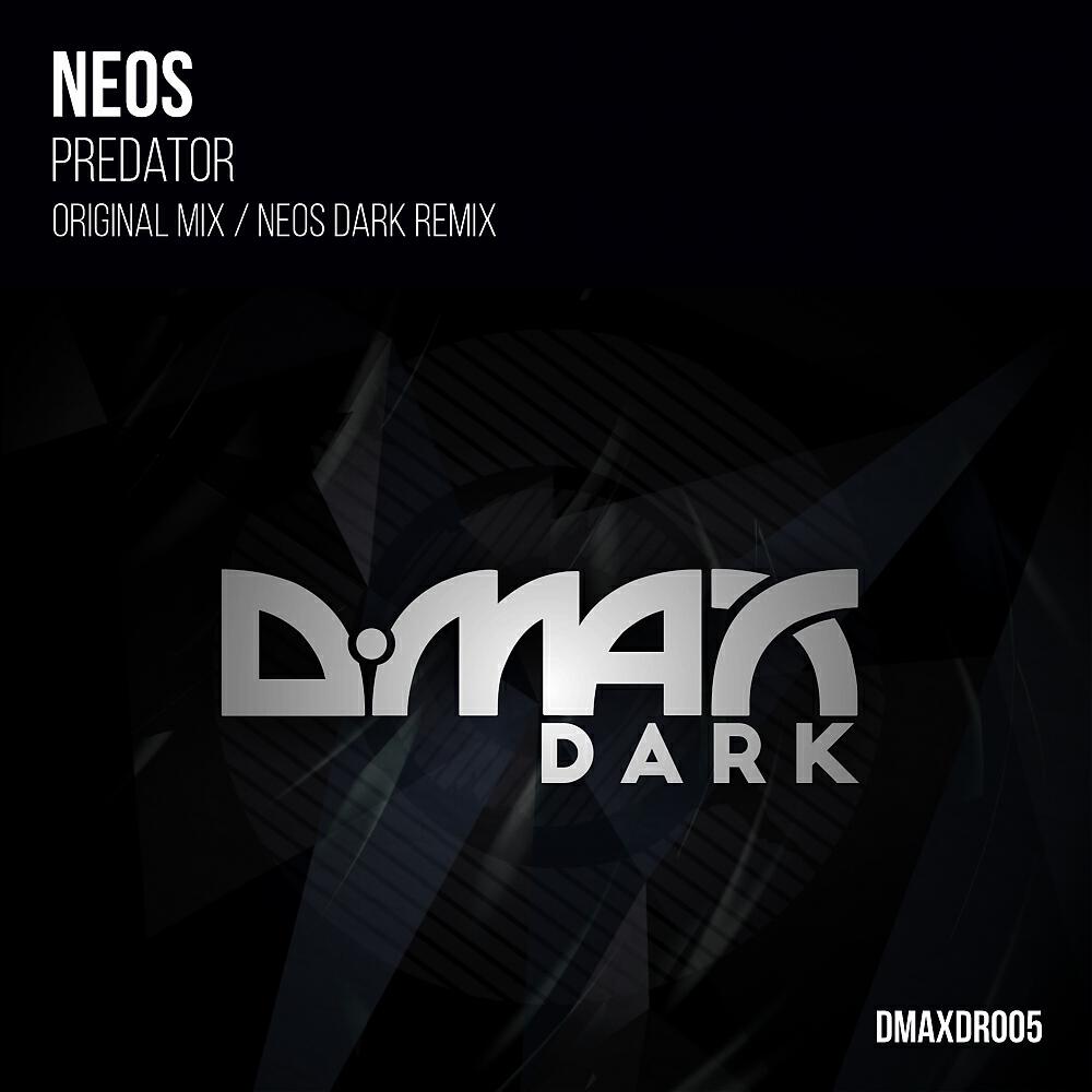 Neos - Predator (Neos Dark Remix)