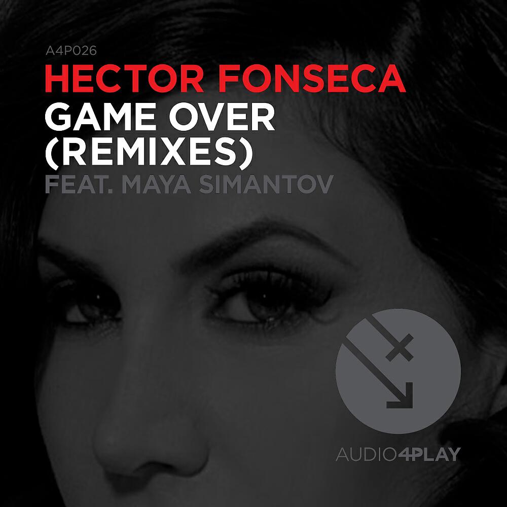 Hector Fonseca - Game Over (Extasia Extended Mix)