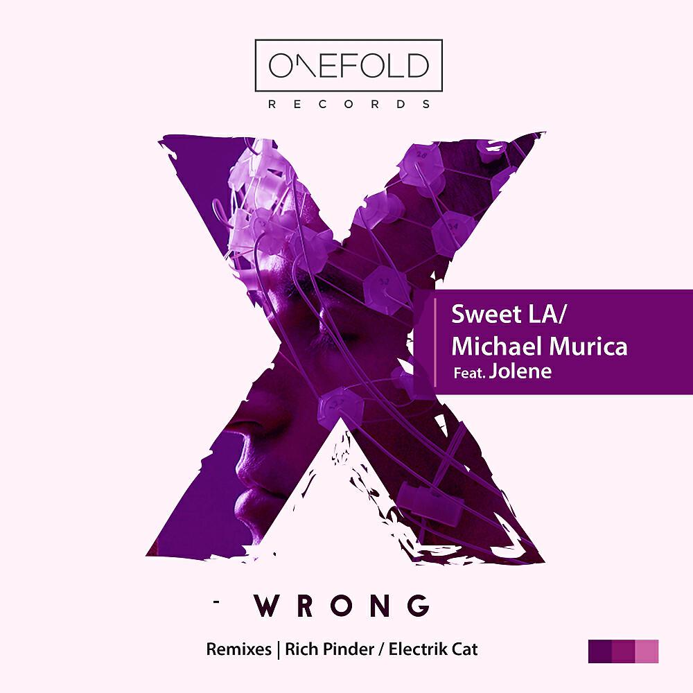 Sweet LA - Wrong (Rich Pinder Remix)