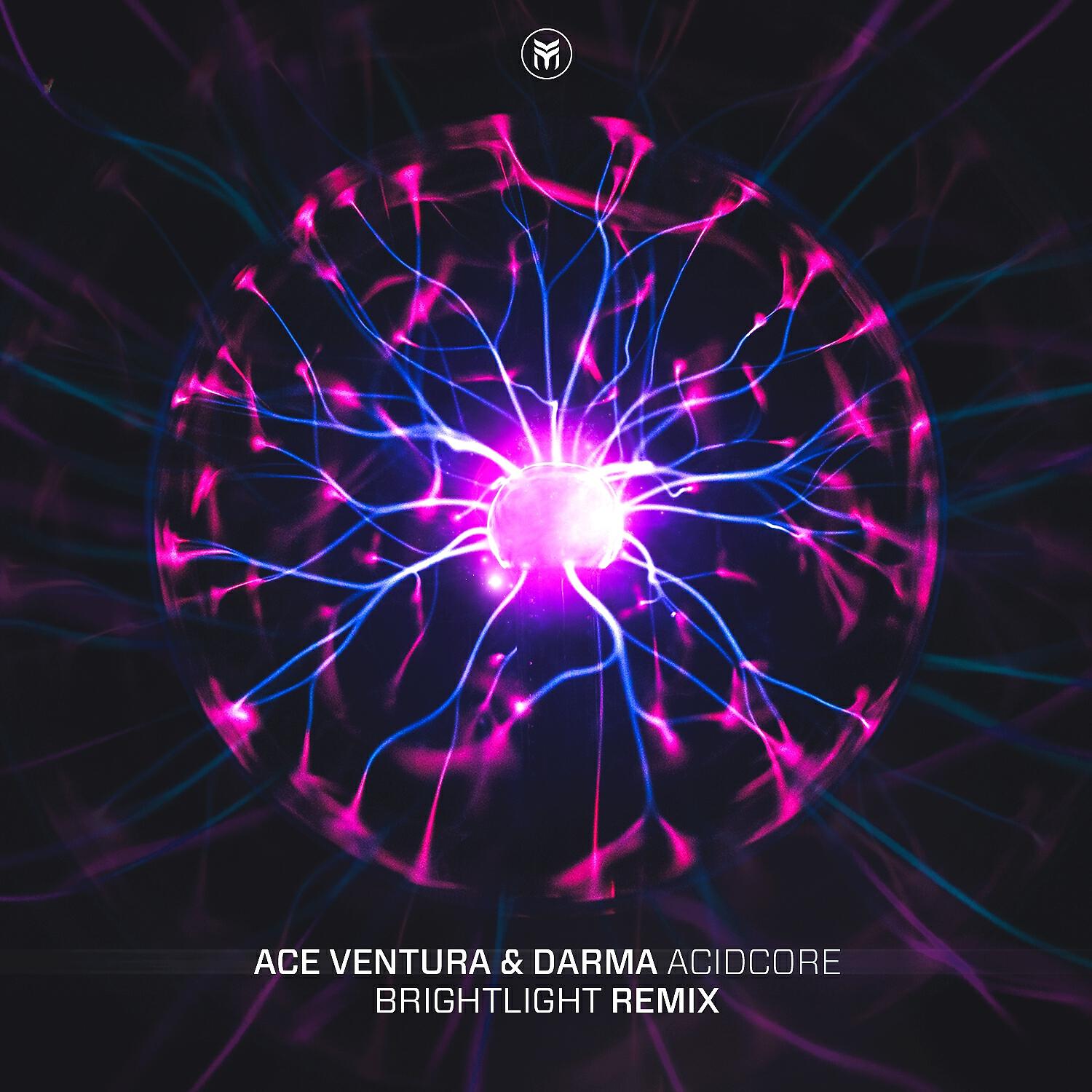 Ace Ventura - Acidcore (Brightlight Remix)