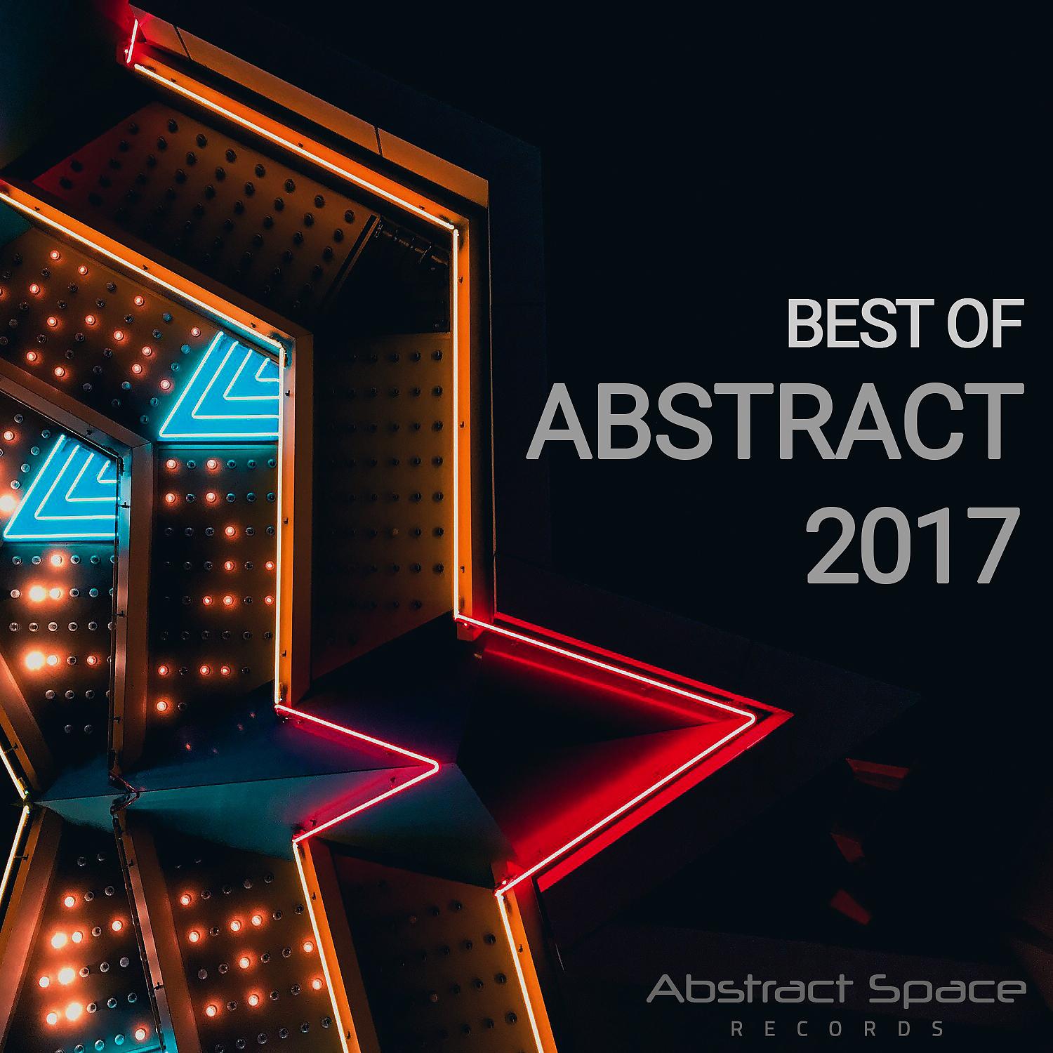Постер альбома Best of Abstract 2017