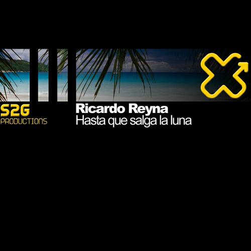 Ricardo Reyna - Hasta Que Salga la Luna (Prok & Fitch Dub Mix)