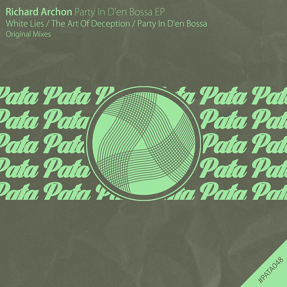 Richard Archon - Party In D'en Bossa