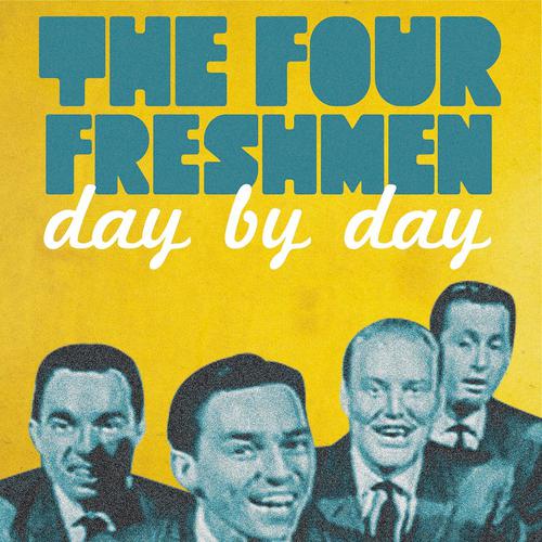 Постер альбома The Four Freshmen Day By Day