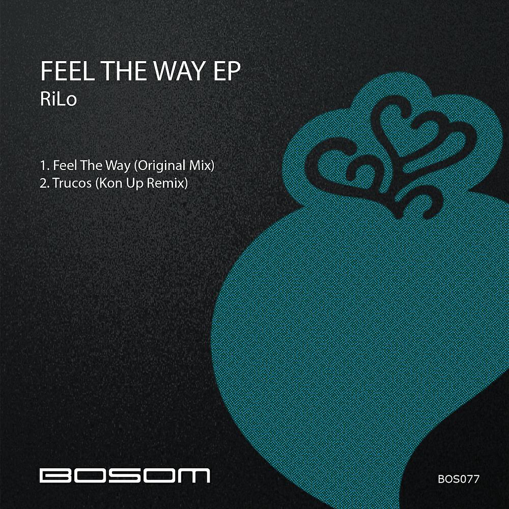 RiLo - Feel The Way