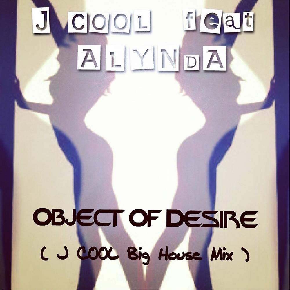 Постер альбома Object of Desire (Big House Mix)