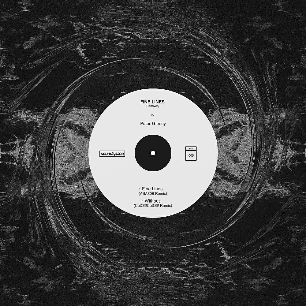 Peter Gibney - Fine Lines (ASA 808 Remix)