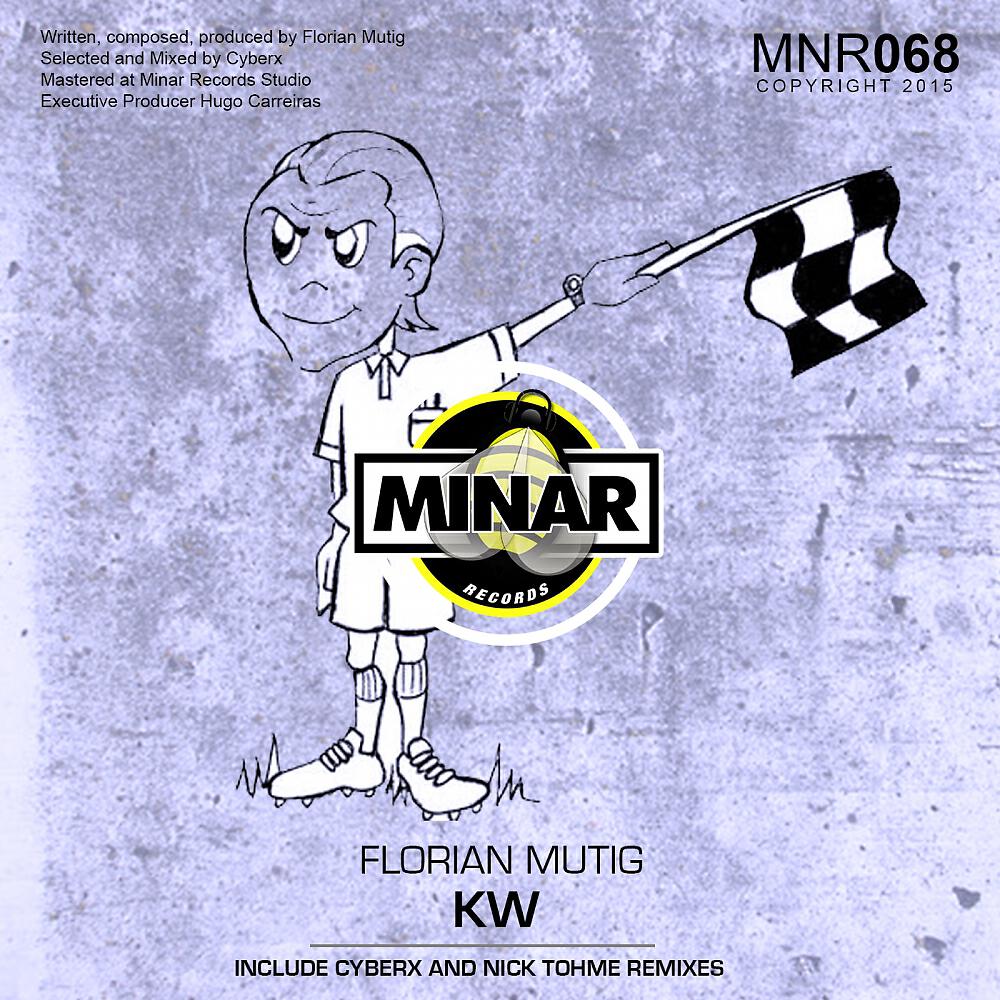 Florian Mutig - KW (Cyberx Remix)