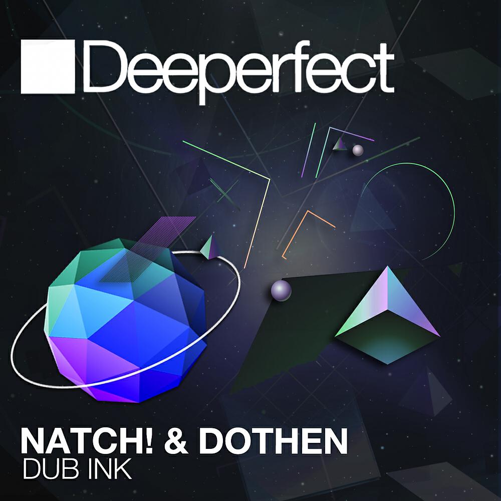 Natch & Dothen - Dub Ink (Spencer K Remix)