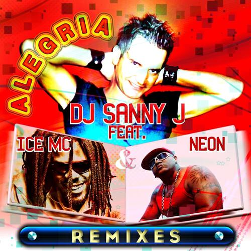 DJ Sanny J - Alegria (Ataca Style)