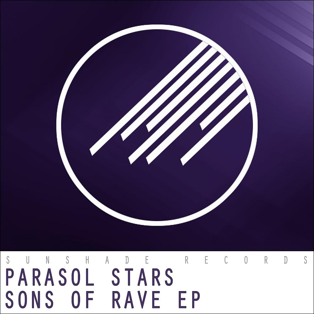 Постер альбома Sons Of Rave EP