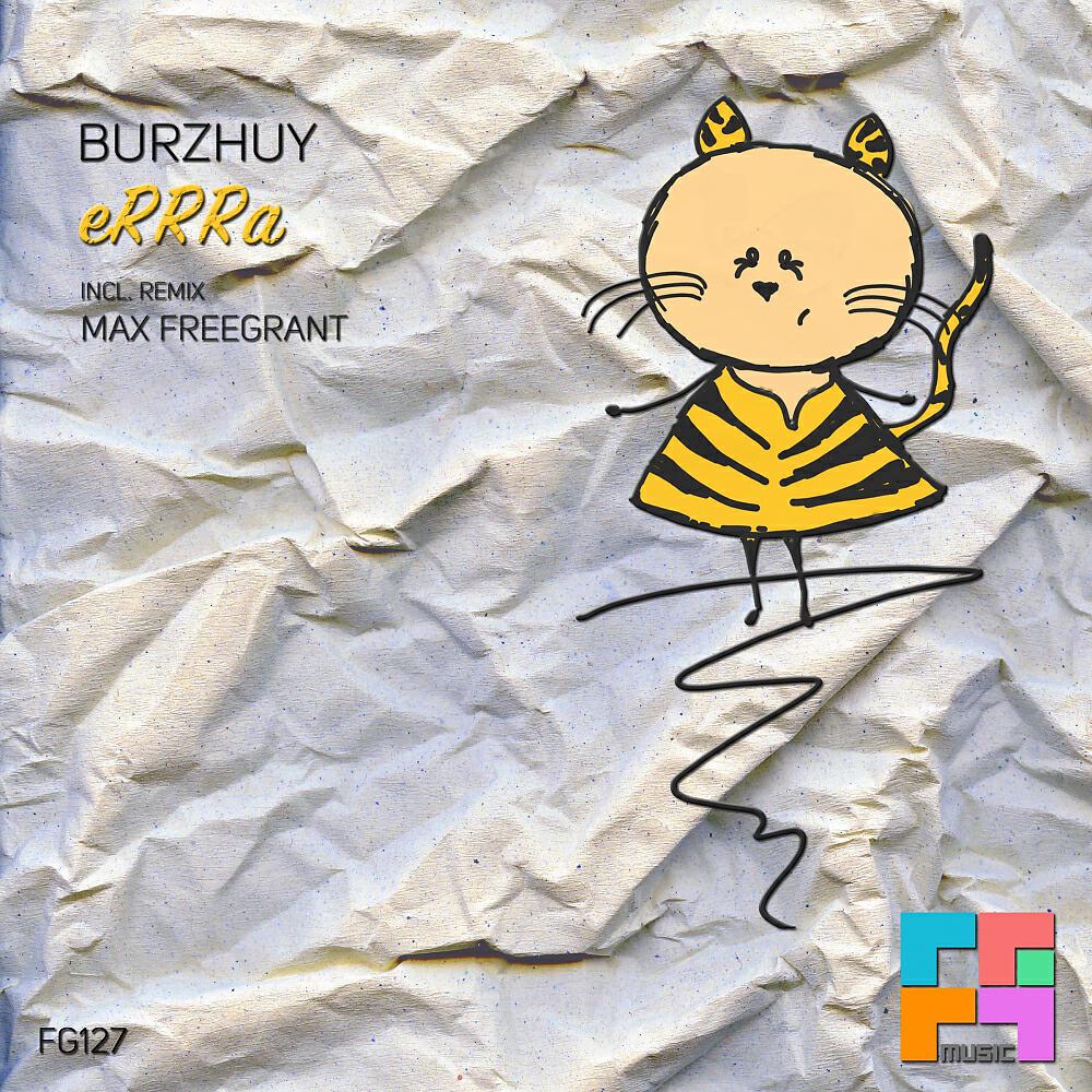 Burzhuy - Errra (Max Freegrant Remix)