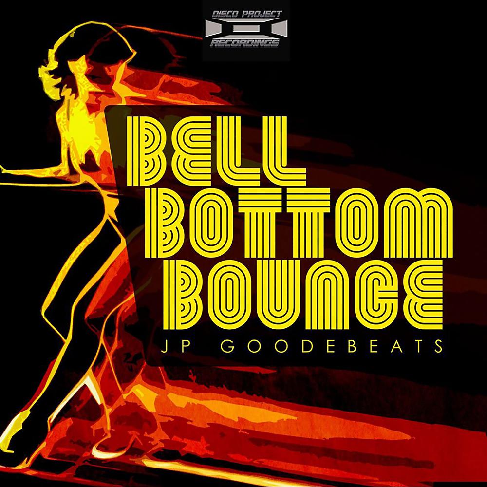 Постер альбома Bell Bottom Bounce