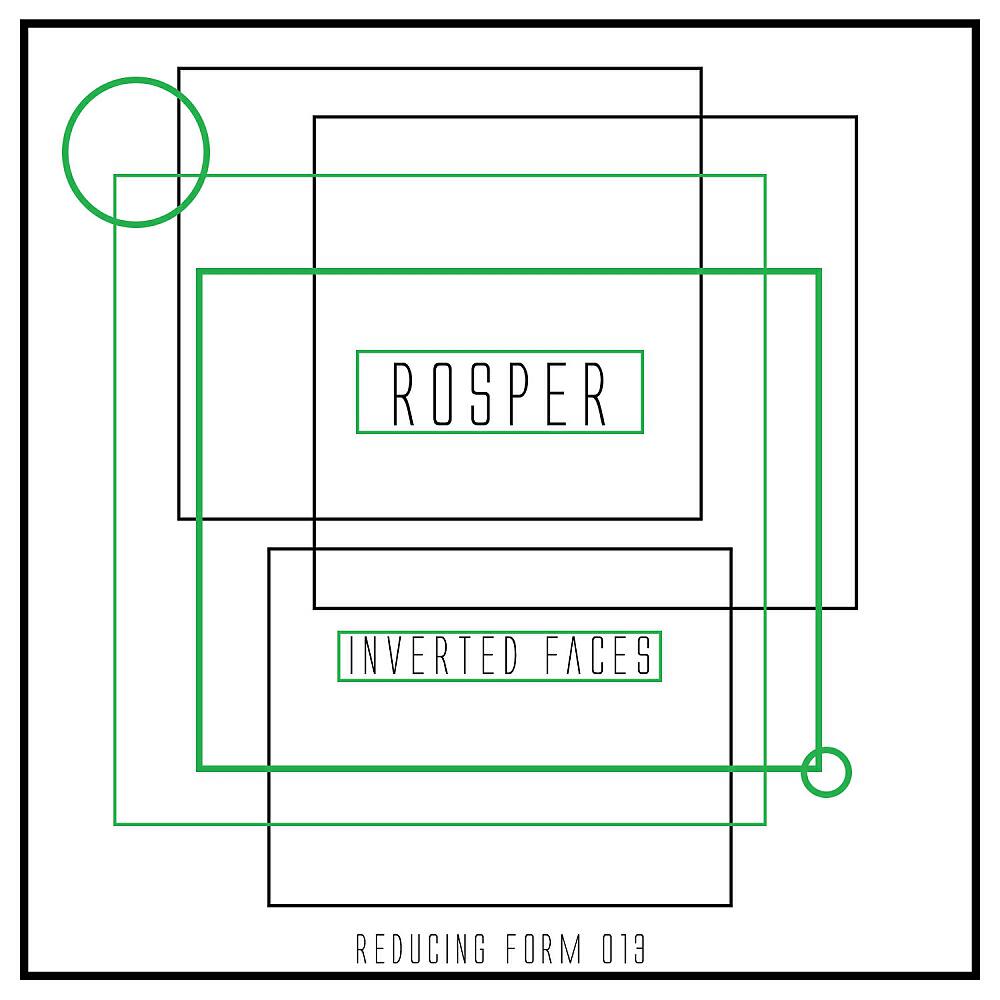 ROSPER - Inverted Faces