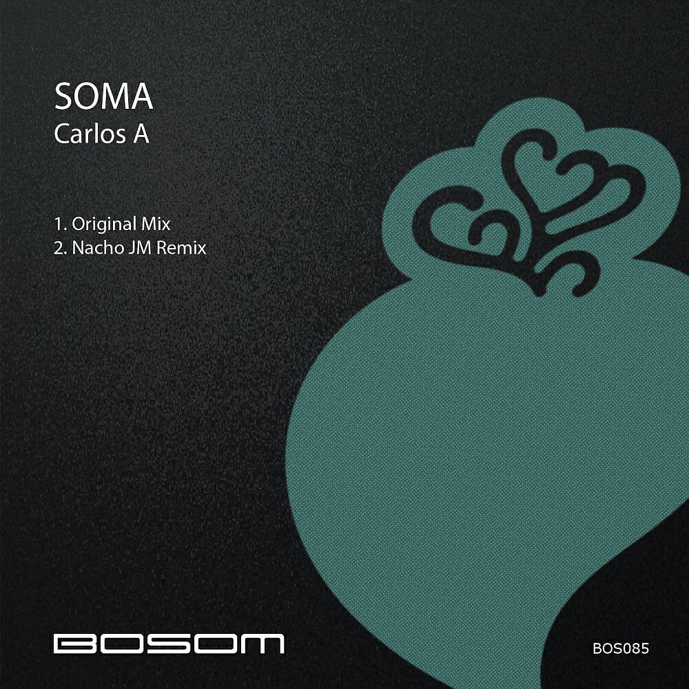 Carlos A - Soma (Nacho JM Remix)