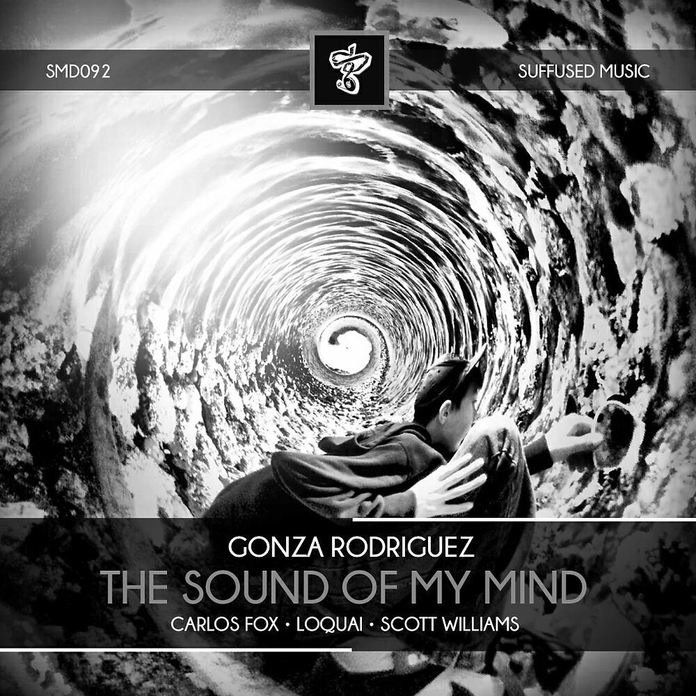 Gonza Rodriguez - The Sound of My Mind (Loquai Remix)