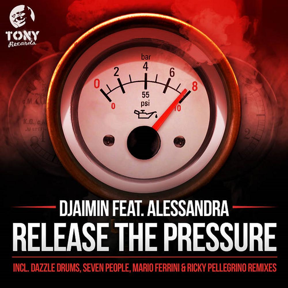 Постер альбома Release The Pressure