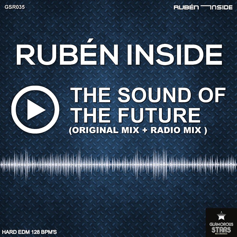 Постер альбома The Sound Of The Future (Original Mix)