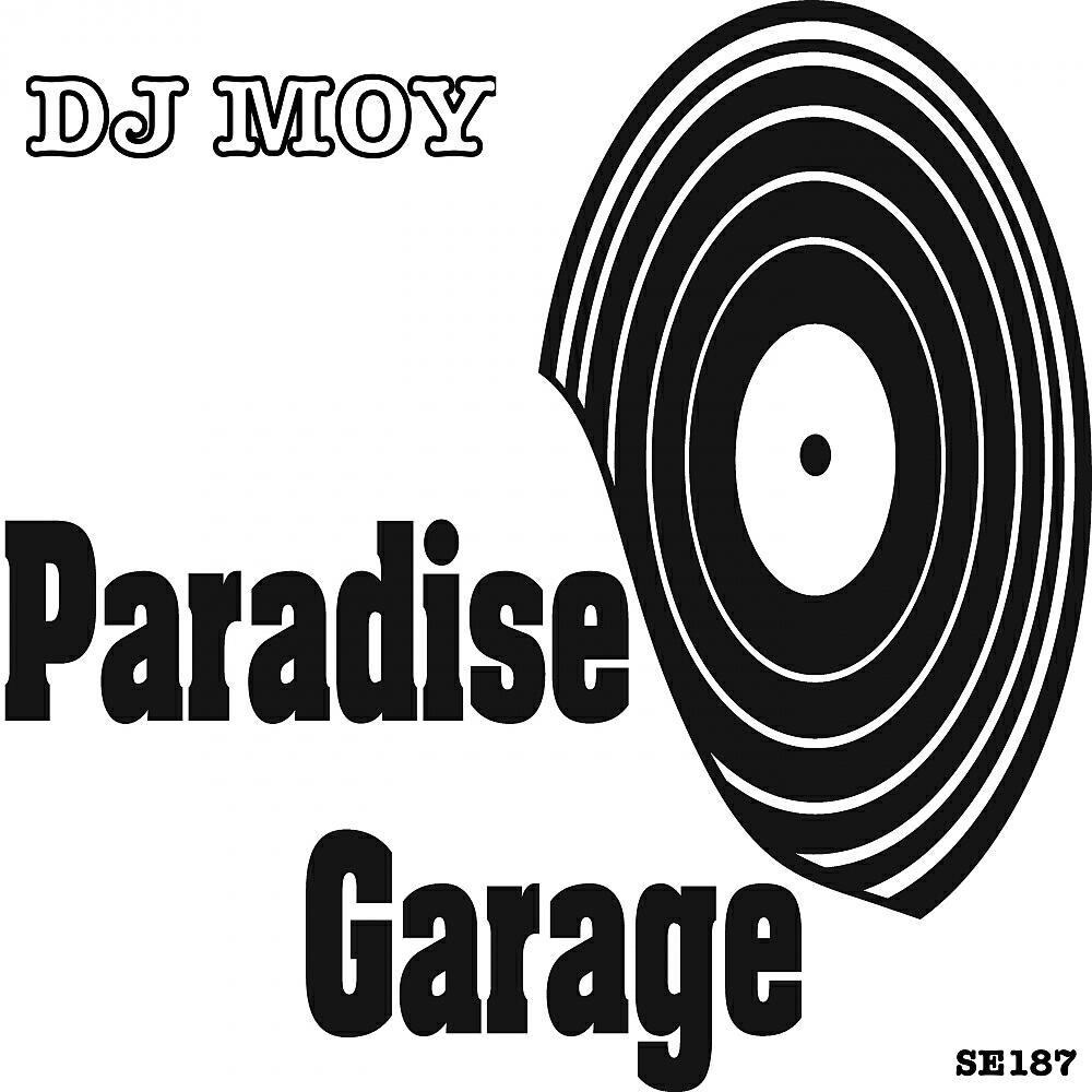 DJ Moy - Paradise Garage B