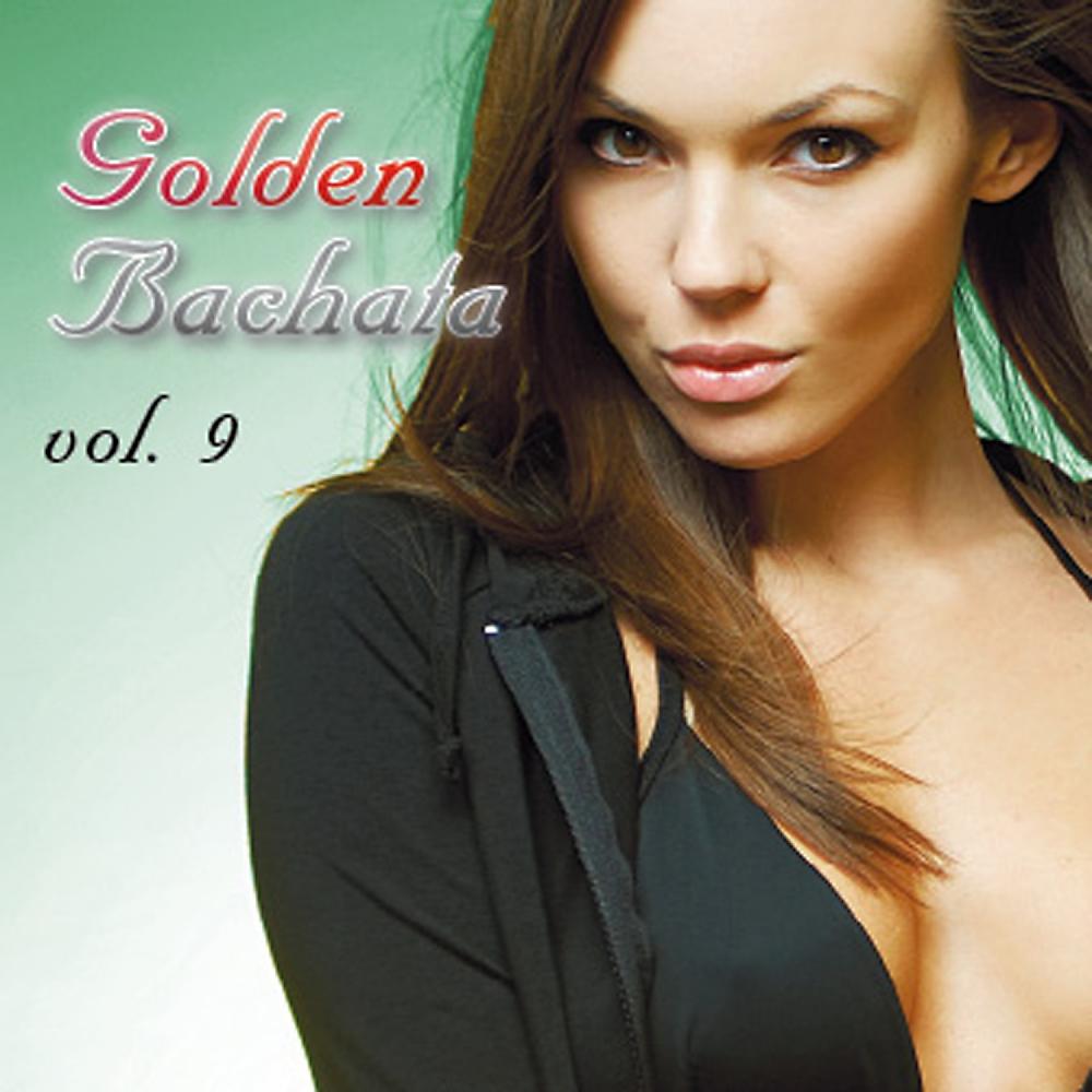 Постер альбома Golden Bachata, Vol. 9