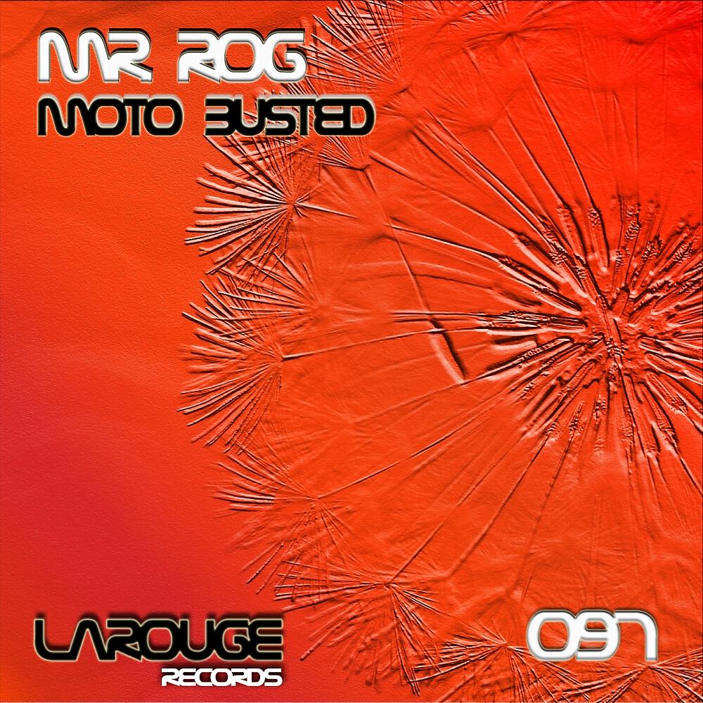 Mr. Rog - Claxon On Fire