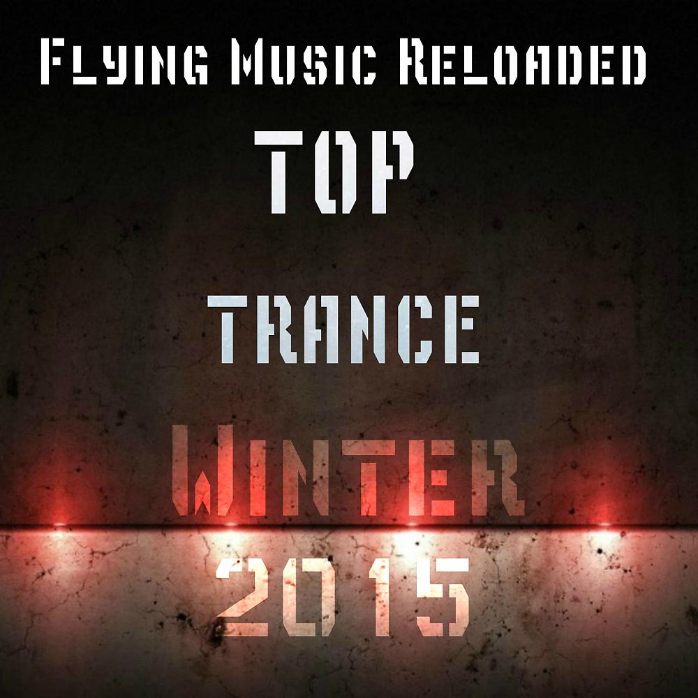 Постер альбома Top Trance Winter 2015