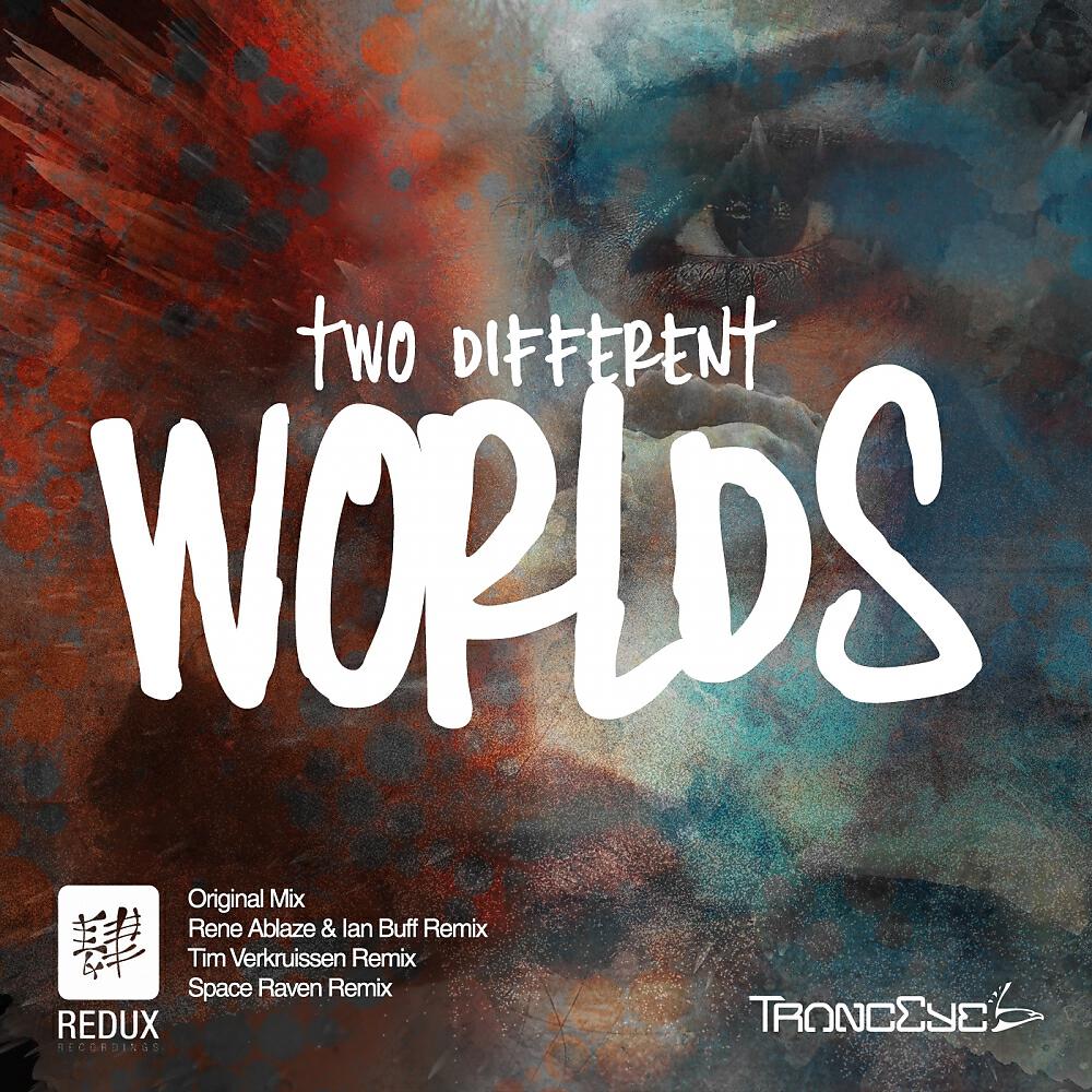 TrancEye - Two Different Worlds (Rene Ablaze & Ian Buff Radio Mix)