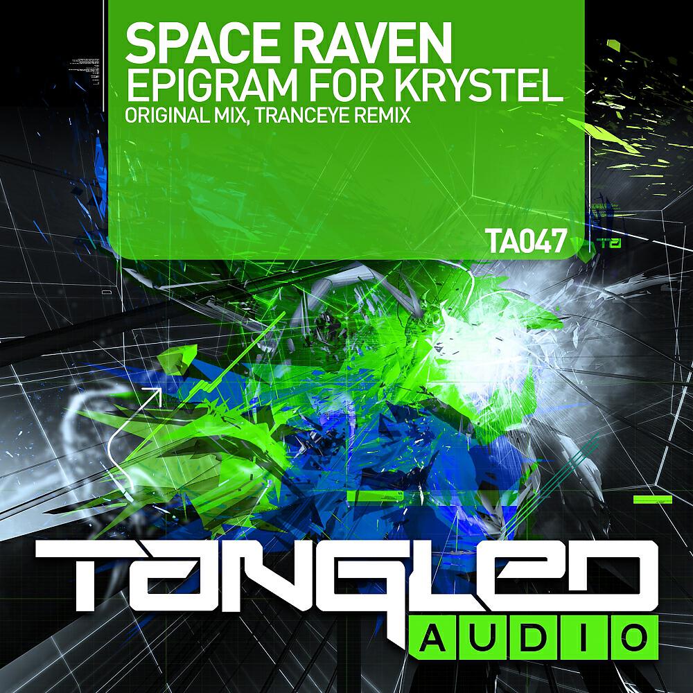Space Raven - Epigram For Krystel (TrancEye Remix)