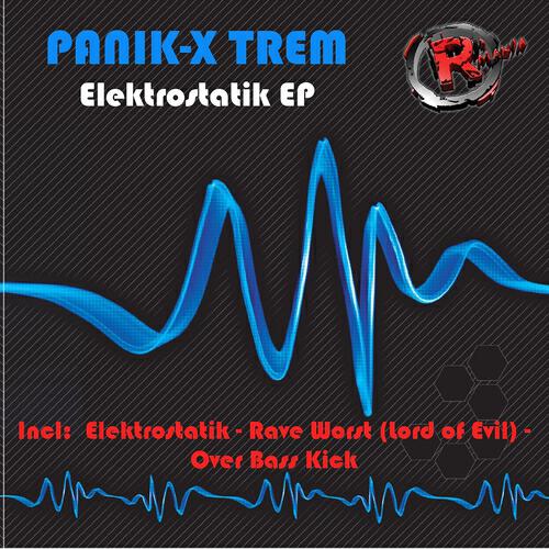 Panik-X Trem - Rave Worst (Lord of Evil)